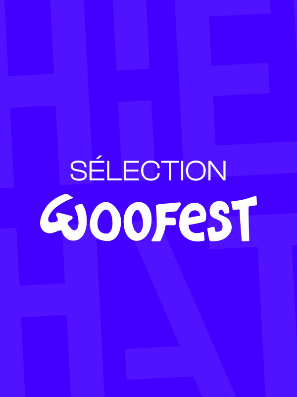 SÉLECTION WOOFEST
