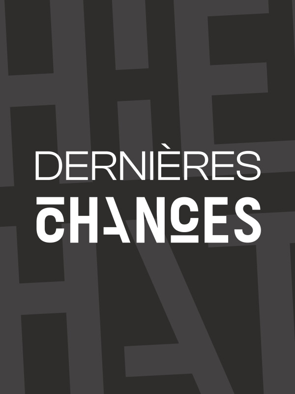 DERNIÈRE CHANCE