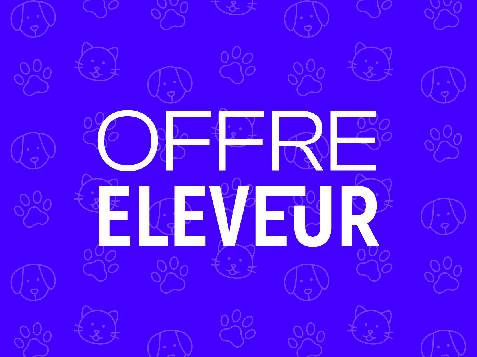 Offre éleveur