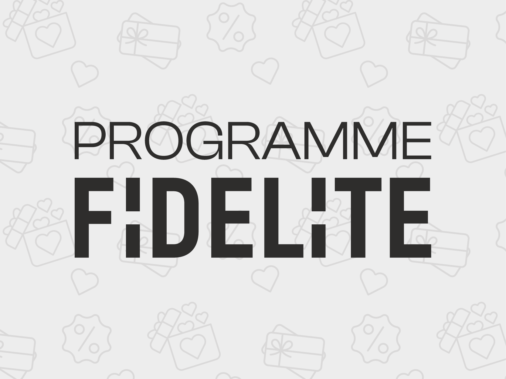 Programme fidélité